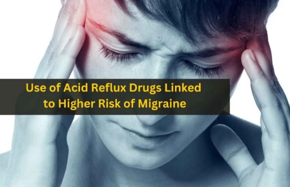 使用胃酸反流药物会增加偏头痛的风险插图